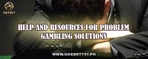 Help and Resources for Problem Gambling Solutions